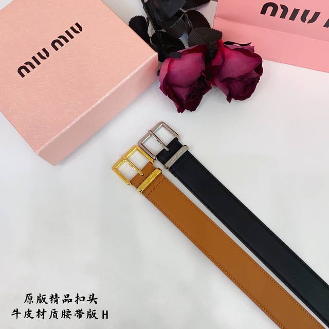 原版品质打孔 品牌：缪缪miumiu家 女款 颜色：黑 棕 扣头：金 银 扣头：原版精品纯铜五金扣头 带身：原版牛皮 尺寸：宽约：3.5Cm 长约：95Cm-1