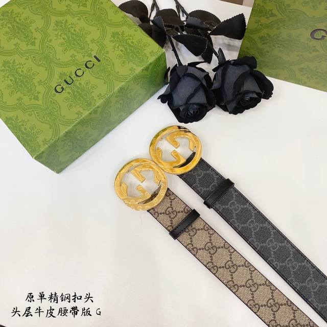 Gucc古奇g家 原单新品 带身采用雙面意大利進口原廠牛皮纹 非市场普通版本 黑色经典配色 百搭适合各种场合 扣头精品设计注意细节 宽度3.8Cm