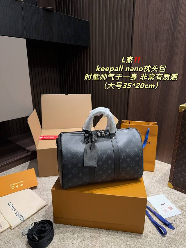 大号 全套包装尺寸35.22 小号 全套包装尺寸25.14 Lv Keepall Nano枕头包 主推秀款今年的 Lv Keepallnano 当红炸子鸡 把经