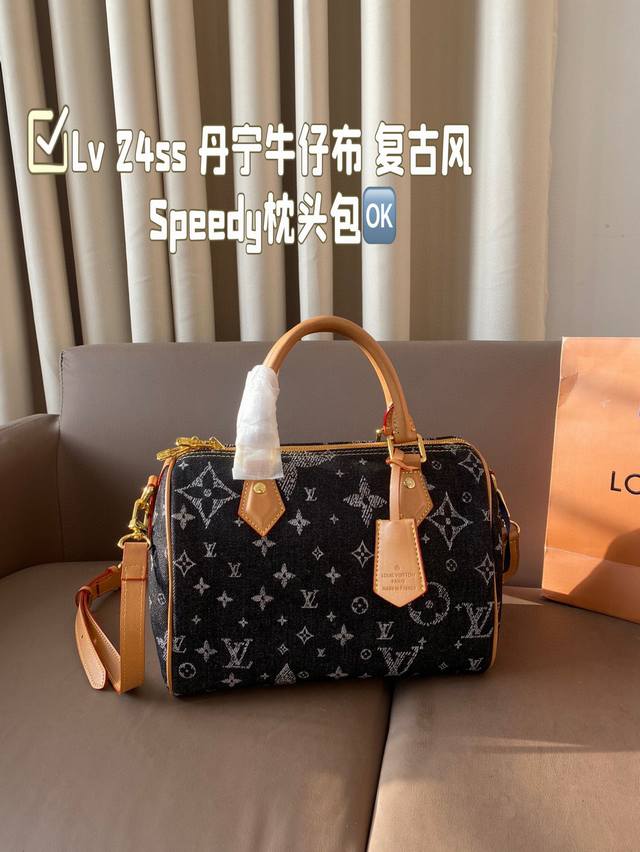 Lv 新款24Ss 丹宁牛仔布 复古风超火的 Speedy枕头包日常通勤都非常可会越用越喜欢的一款，值得入手。尺寸：25*19 - 点击图像关闭